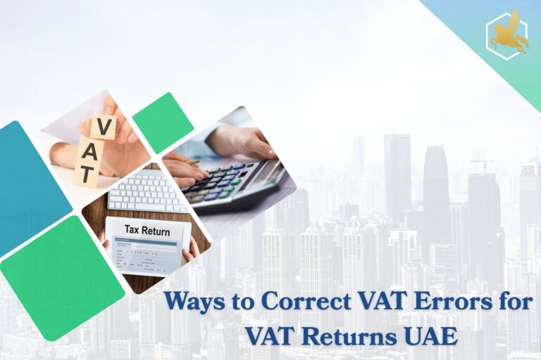 Ways to Correct VAT Errors for VAT Returns UAE