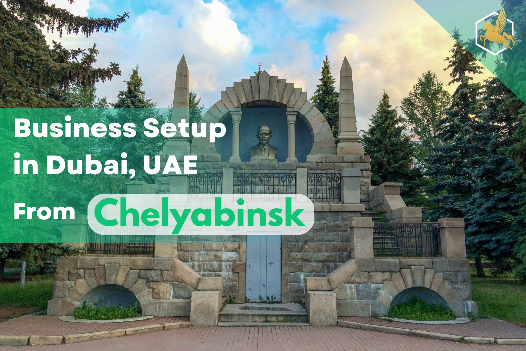 Business Setup in Dubai From Chelyabinsk