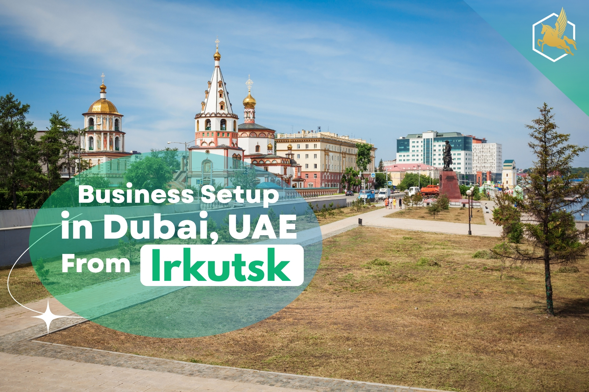 Business Setup in Dubai From Irkutsk