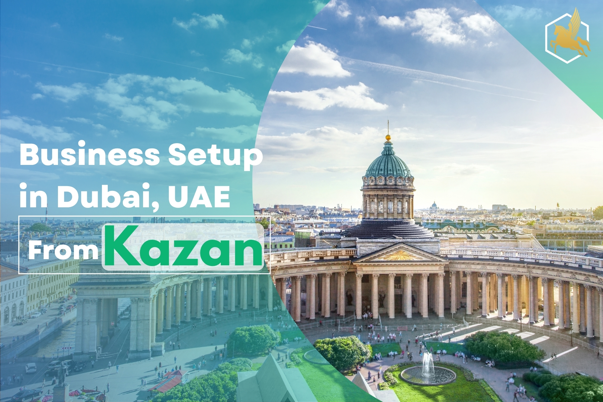Business Setup in Dubai From Kazan