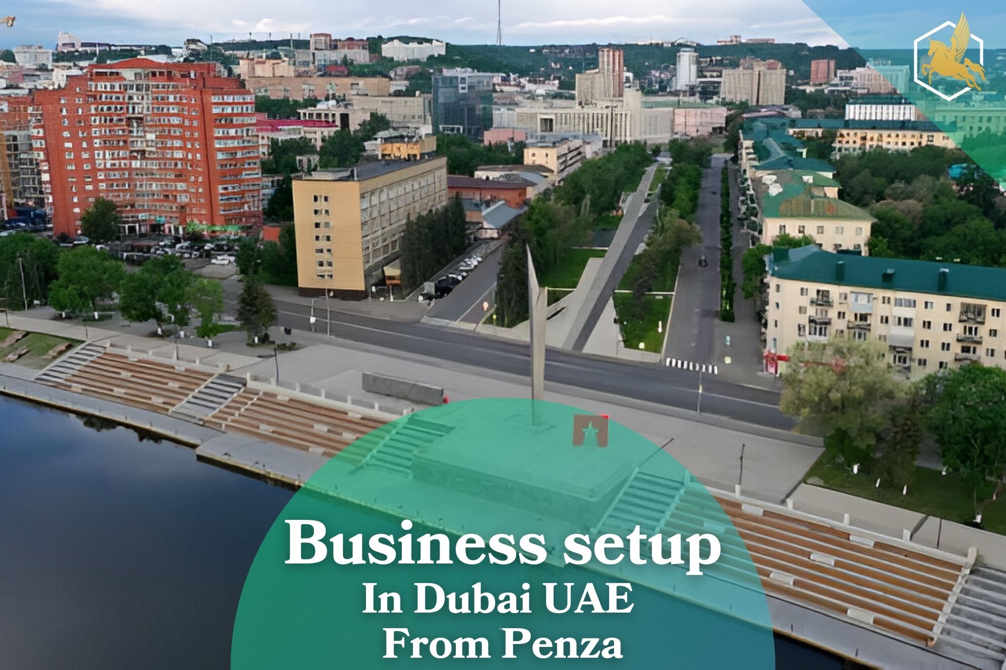 Business Setup in Dubai From Penza