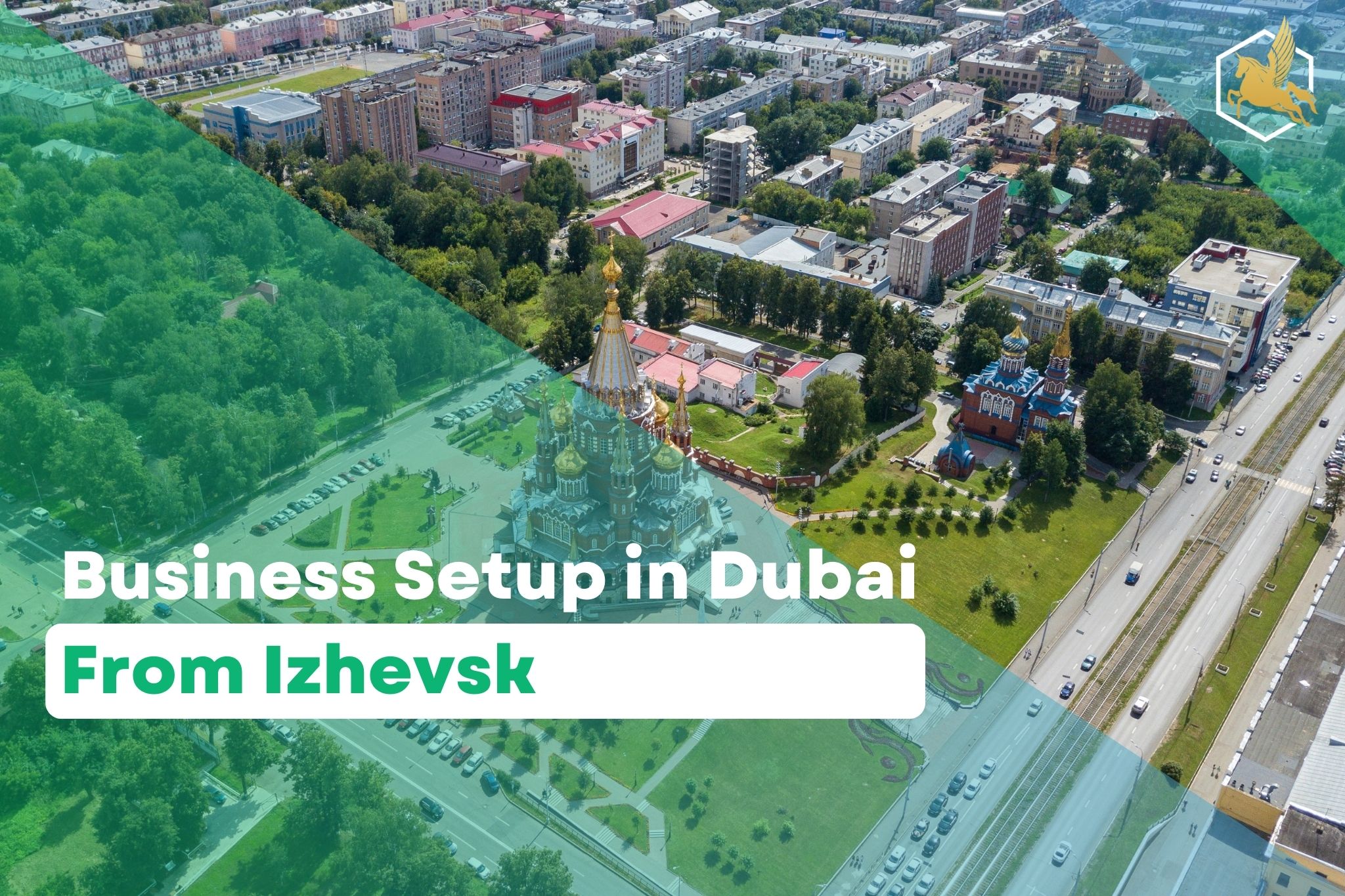 Business Setup in Dubai From Izhevsk