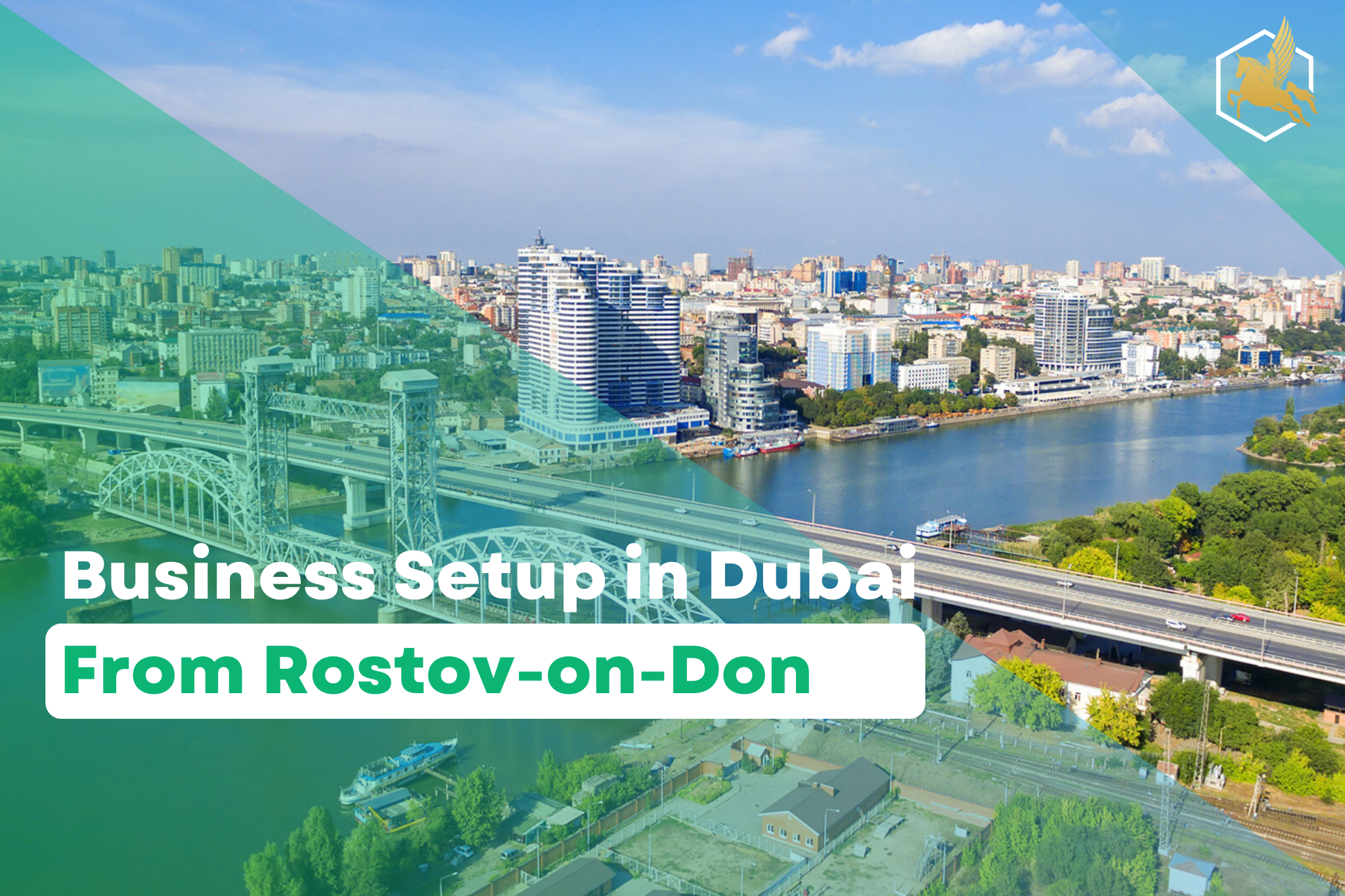 Business Setup in Dubai From Rostov-on-Don