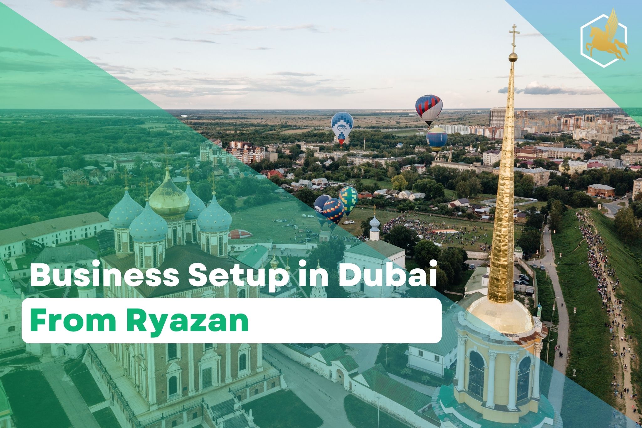 Business Setup in Dubai From Ryazan