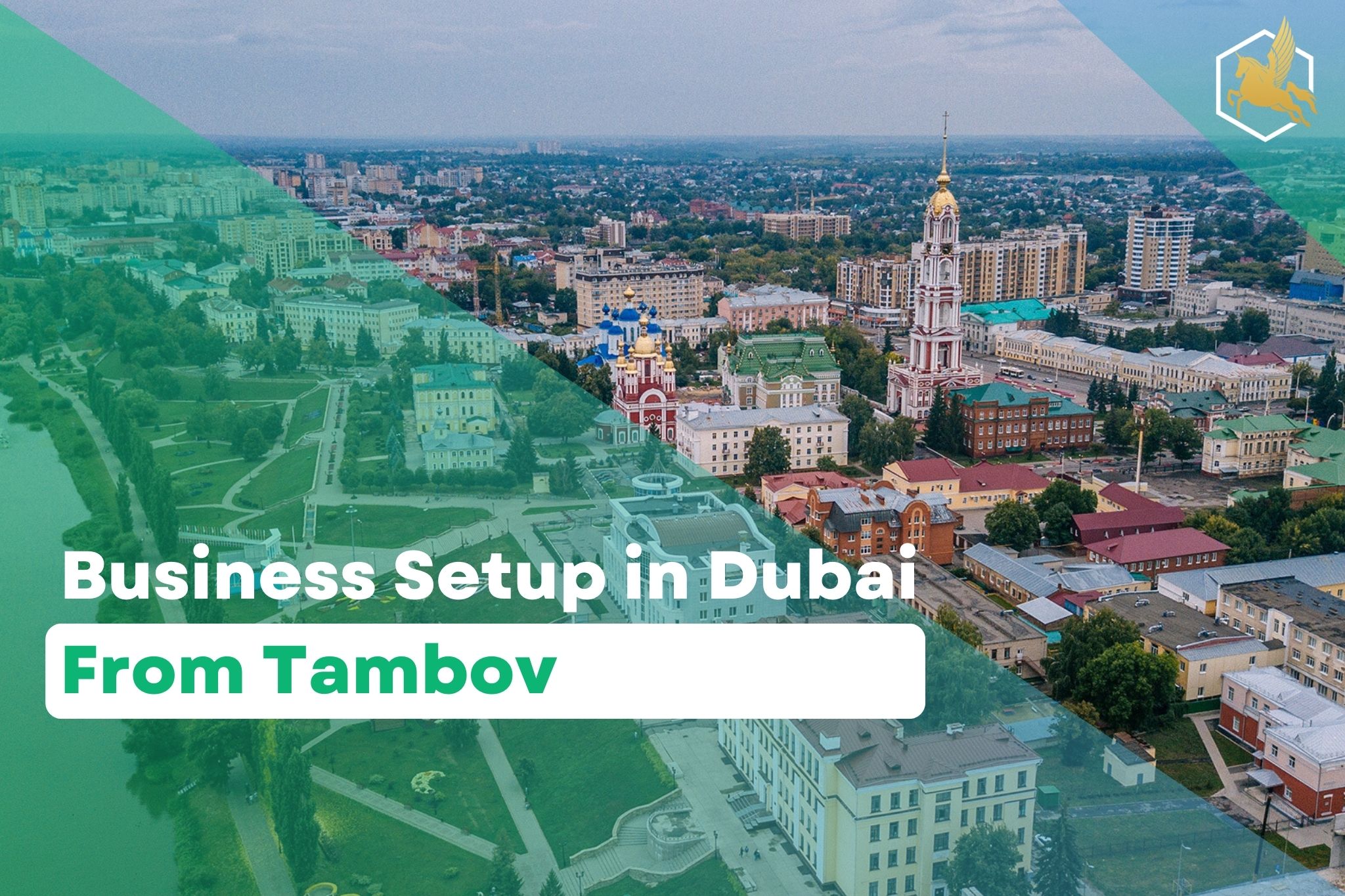 Business Setup in Dubai From Tambov