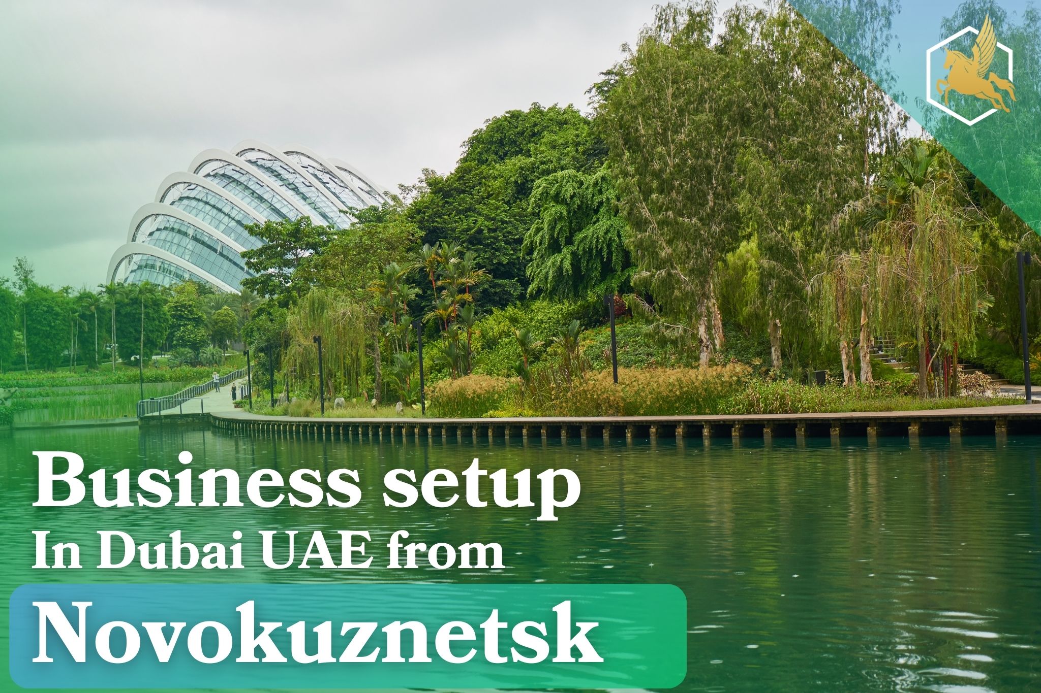 Business Setup in dubai uae from Novokuznetsk