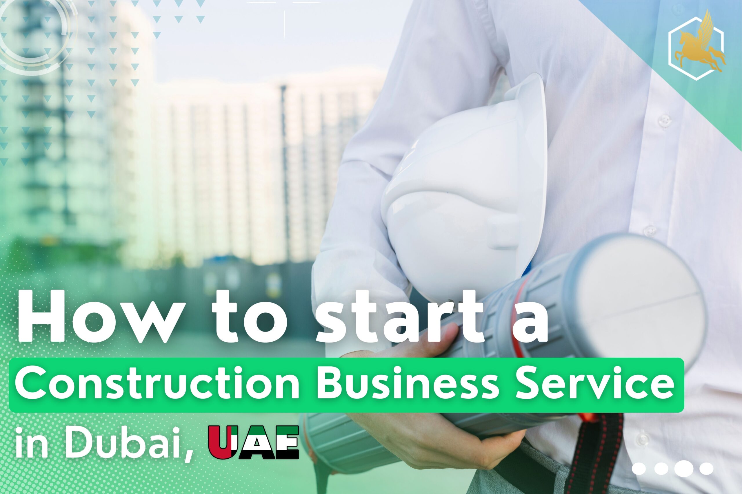 Construction Business Service in Dubai