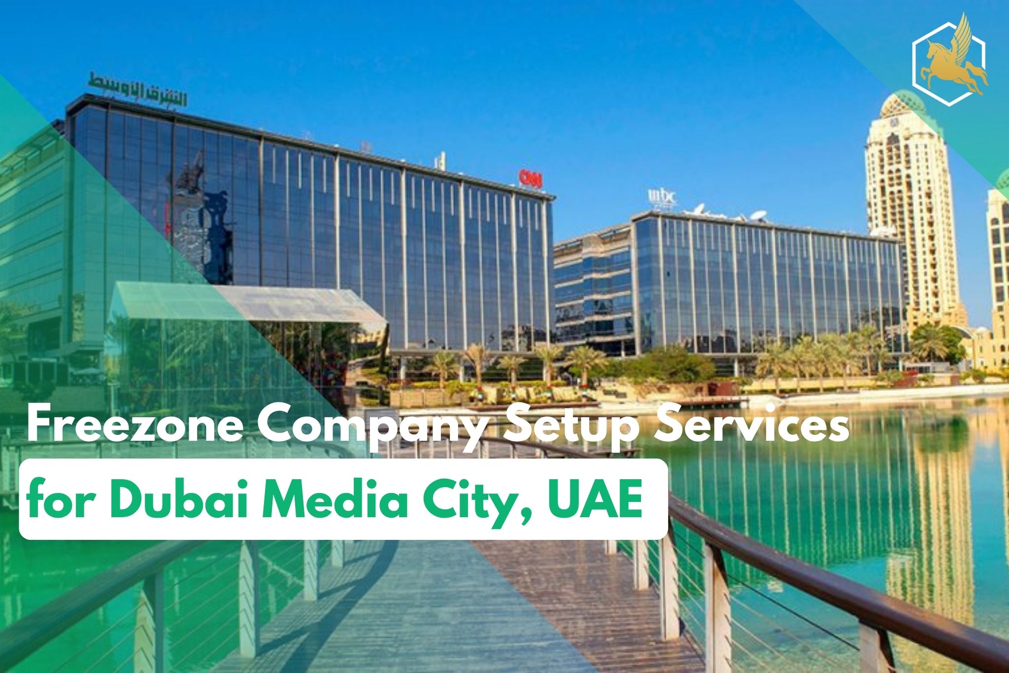 Freezone Company Setup Services for Dubai Media City UAE