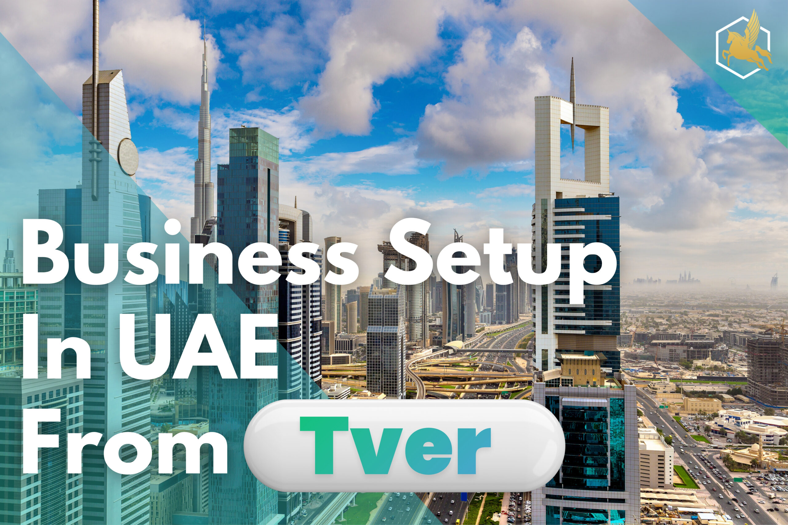 Business Setup In UAE From Tver