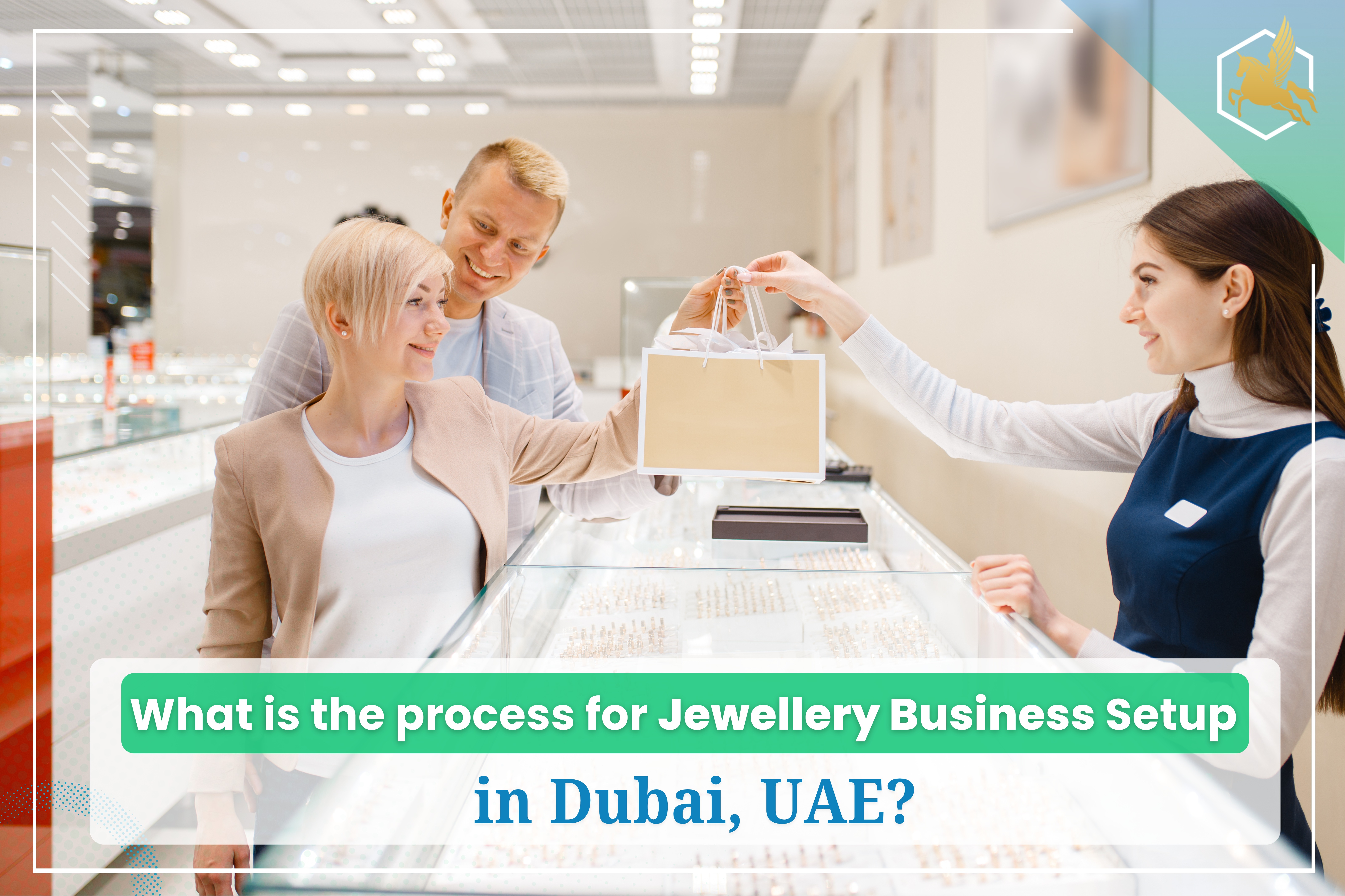 jewellery business setup in Dubai