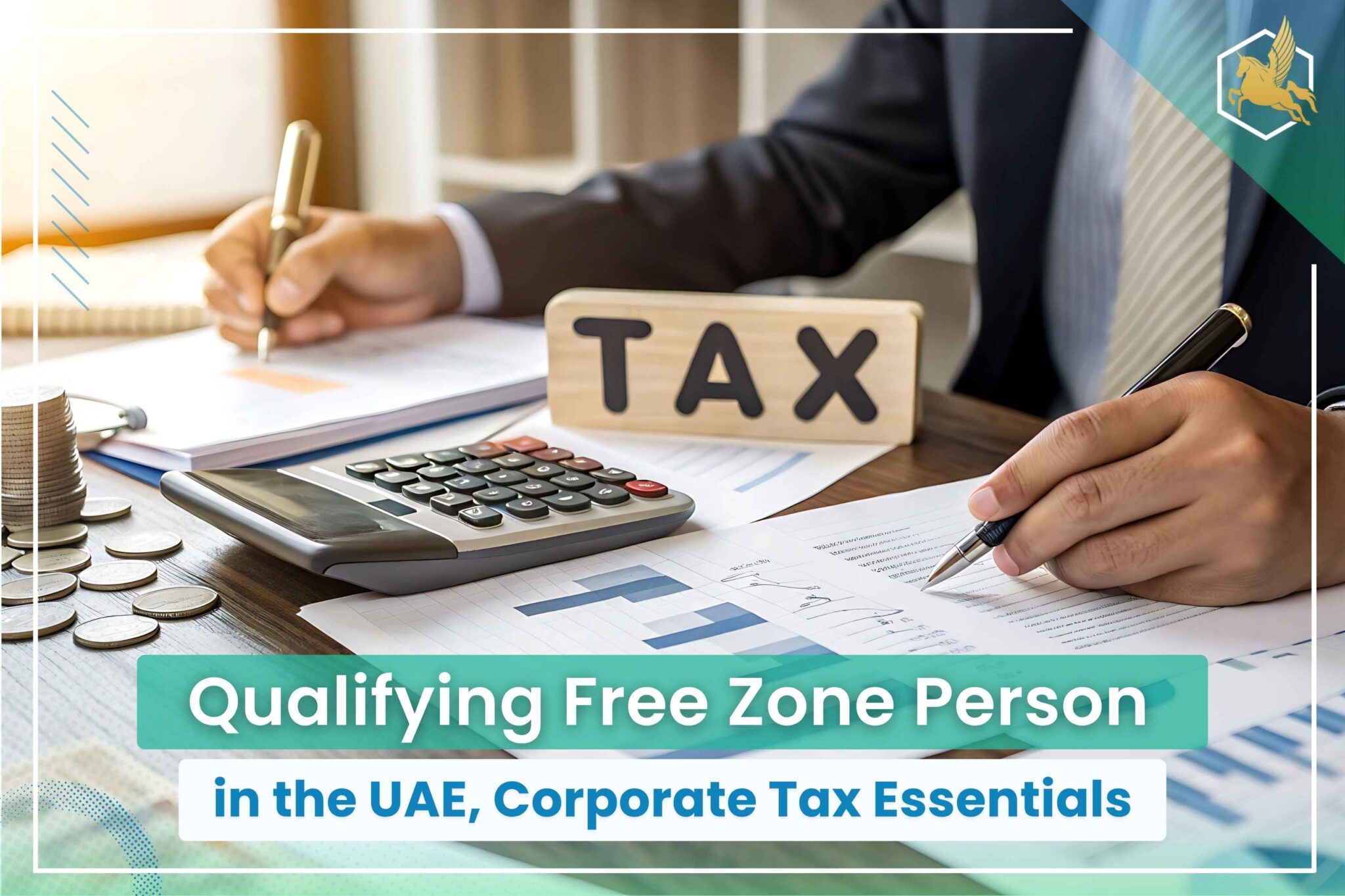 Qualifying Free Zone Person UAE Corporate Tax