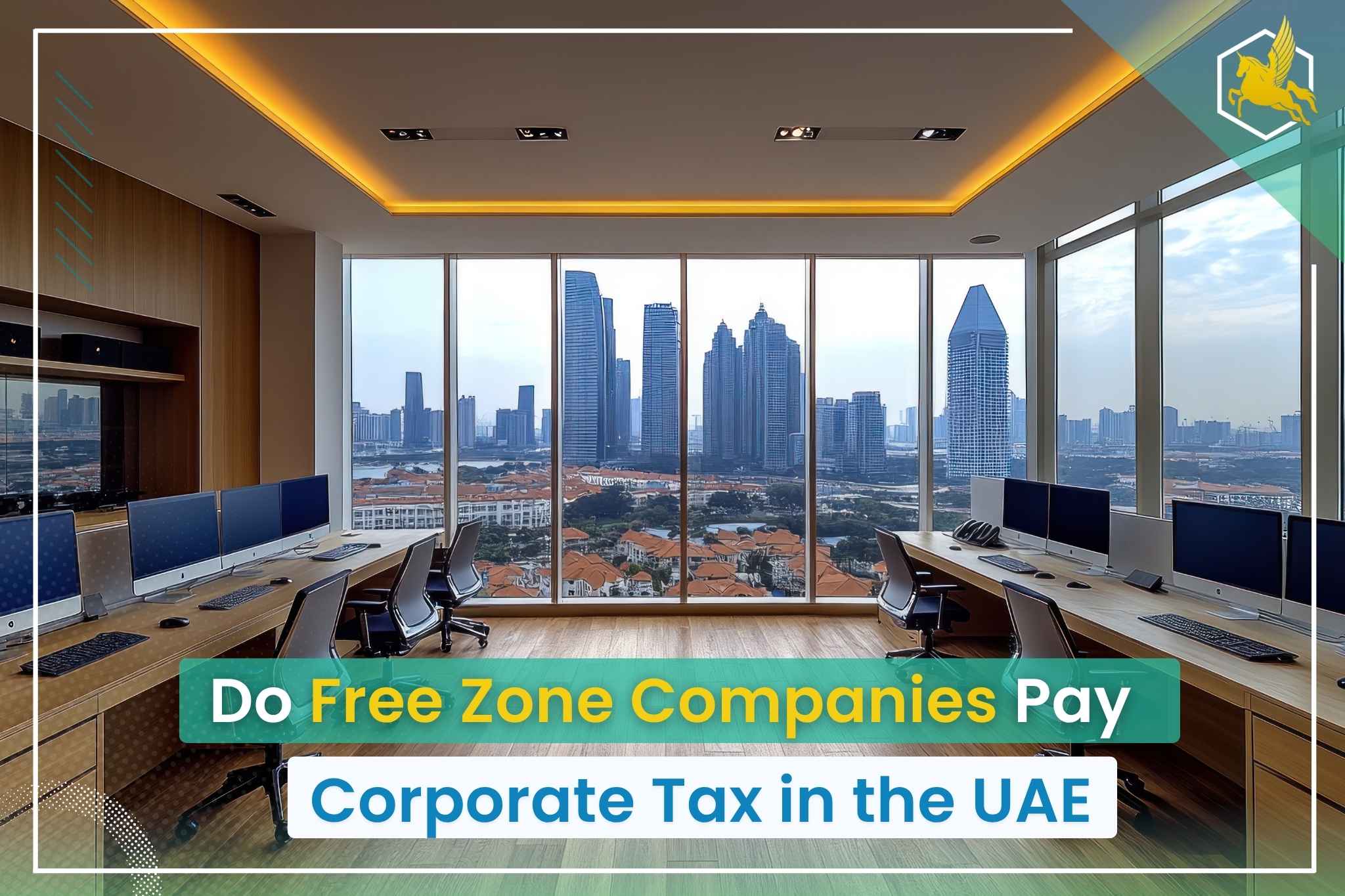 Corporate Tax for Free Zone Companies UAE
