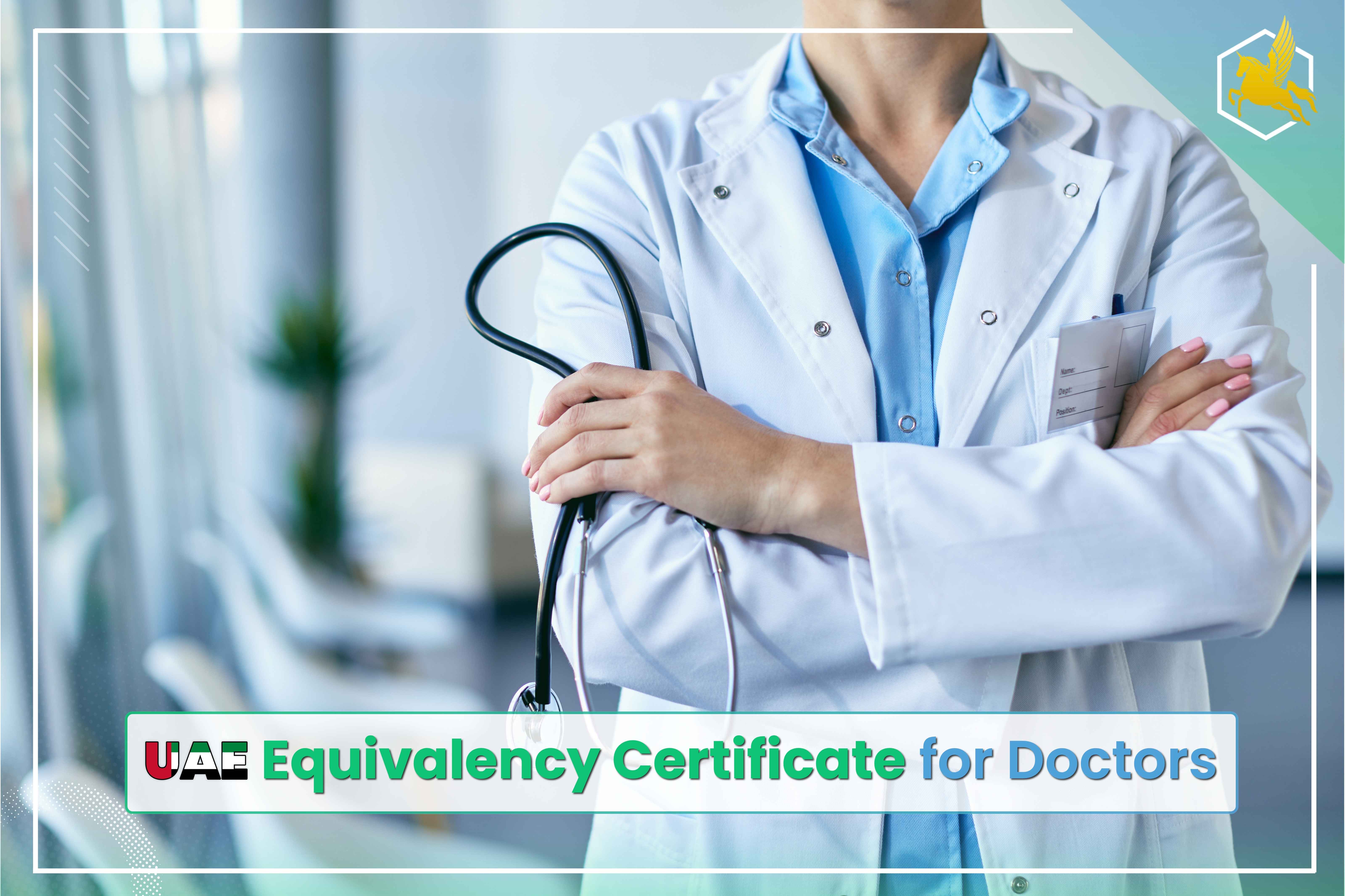 UAE Equivalency Certificate for Doctors